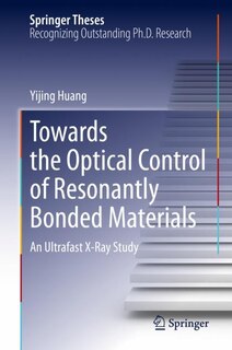 Front cover_Towards the Optical Control of Resonantly Bonded Materials