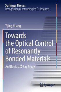 Front cover_Towards the Optical Control of Resonantly Bonded Materials