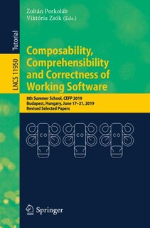 Front cover_Composability, Comprehensibility and Correctness of Working Software