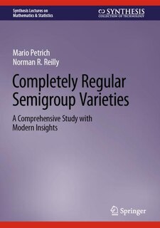 Front cover_Completely Regular Semigroup Varieties