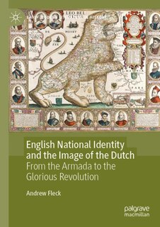 Front cover_English National Identity and the Image of the Dutch