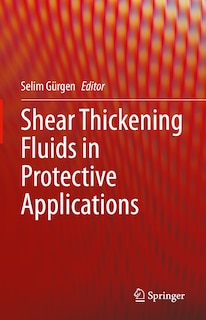 Front cover_Shear Thickening Fluids in Protective Applications