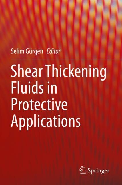 Front cover_Shear Thickening Fluids in Protective Applications