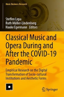 Front cover_Classical Music and Opera During and After the COVID-19 Pandemic