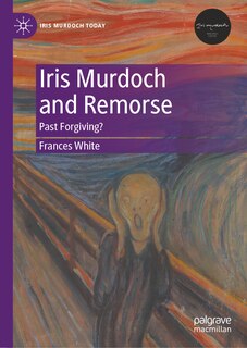 Couverture_Iris Murdoch and Remorse