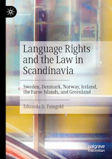 Couverture_Language Rights and the Law in Scandinavia