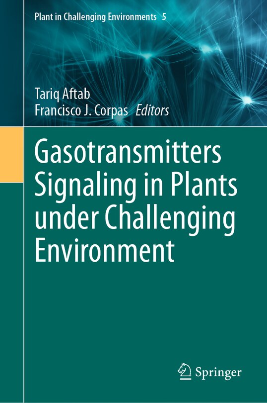Couverture_Gasotransmitters Signaling in Plants under Challenging Environment