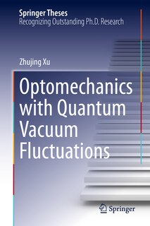 Front cover_Optomechanics with Quantum Vacuum Fluctuations