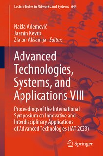 Front cover_Advanced Technologies, Systems, and Applications VIII