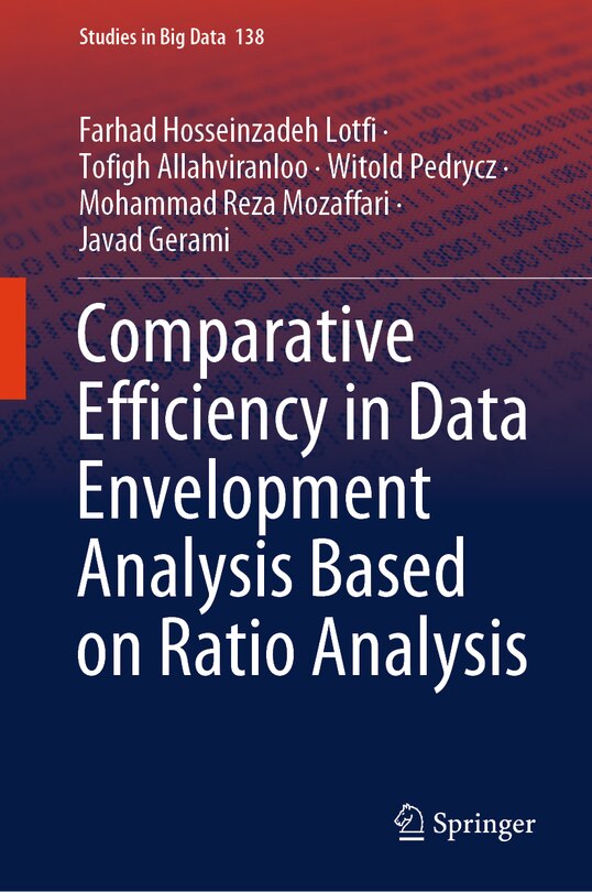 Front cover_Comparative Efficiency in Data Envelopment Analysis Based on Ratio Analysis