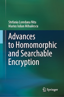 Couverture_Advances to Homomorphic and Searchable Encryption
