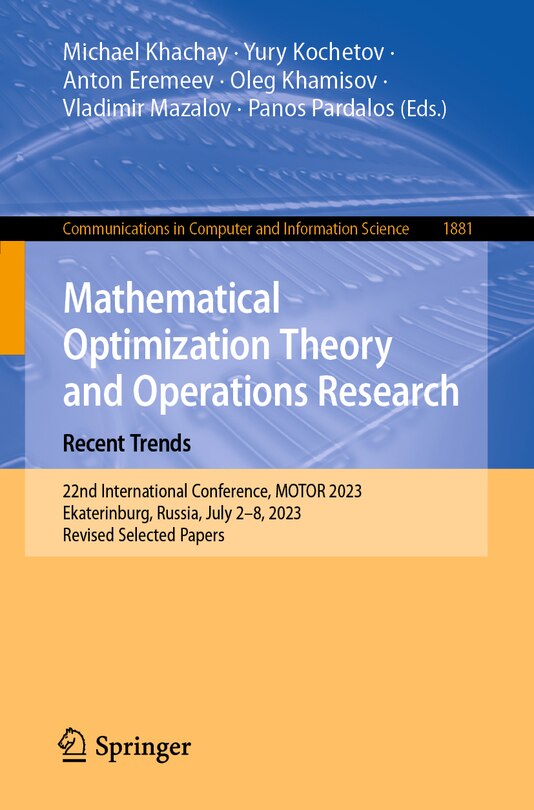 Front cover_Mathematical Optimization Theory and Operations Research