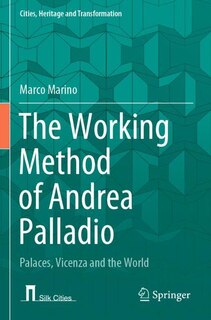 Front cover_The Working Method of Andrea Palladio