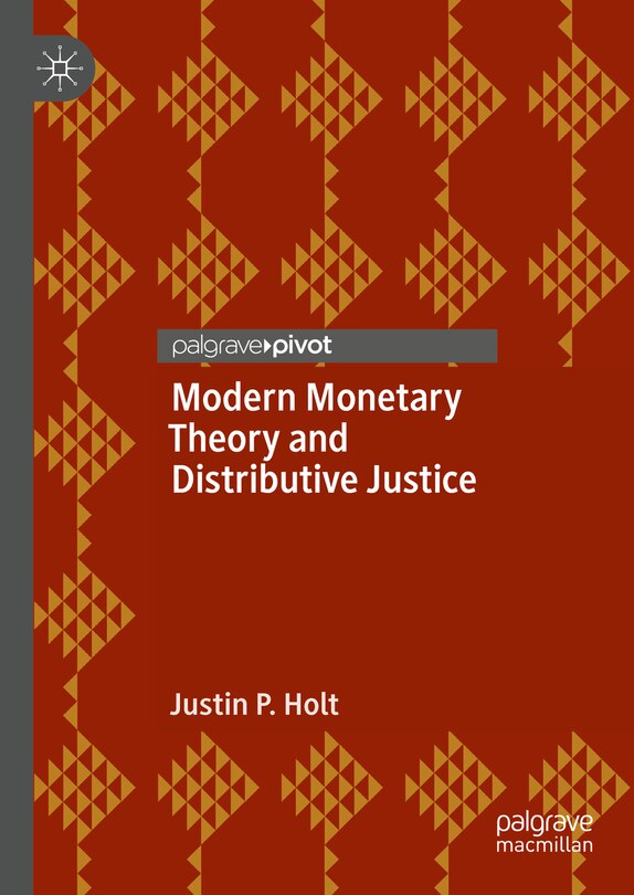 Front cover_Modern Monetary Theory and Distributive Justice