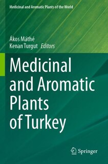 Front cover_Medicinal and Aromatic Plants of Turkey