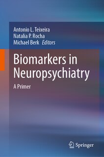 Front cover_Biomarkers in Neuropsychiatry