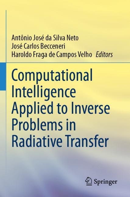 Front cover_Computational Intelligence Applied to Inverse Problems in Radiative Transfer