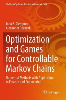 Front cover_Optimization and Games for Controllable Markov Chains