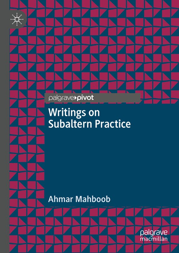 Front cover_Writings on Subaltern Practice