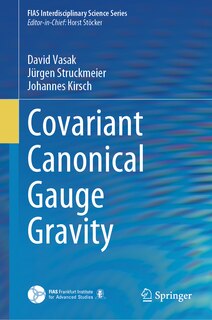 Front cover_Covariant Canonical Gauge Gravity