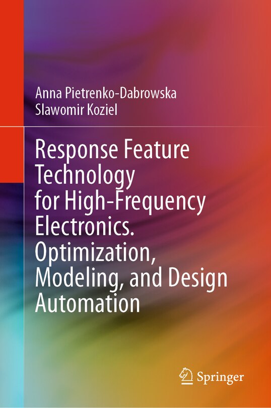 Couverture_Response Feature Technology for High-Frequency Electronics. Optimization, Modeling, and Design Automation