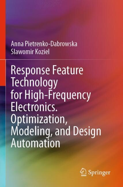 Couverture_Response Feature Technology for High-Frequency Electronics. Optimization, Modeling, and Design Automation