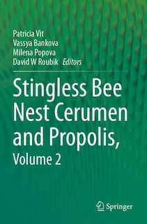 Couverture_Stingless Bee Nest Cerumen and Propolis, Volume 2
