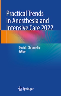 Couverture_Practical Trends in Anesthesia and Intensive Care 2022