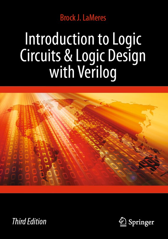 Front cover_Introduction to Logic Circuits and Logic Design with Verilog