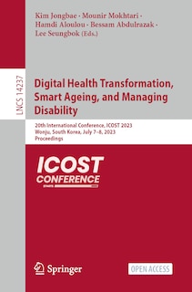 Front cover_Digital Health Transformation, Smart Ageing, and Managing Disability