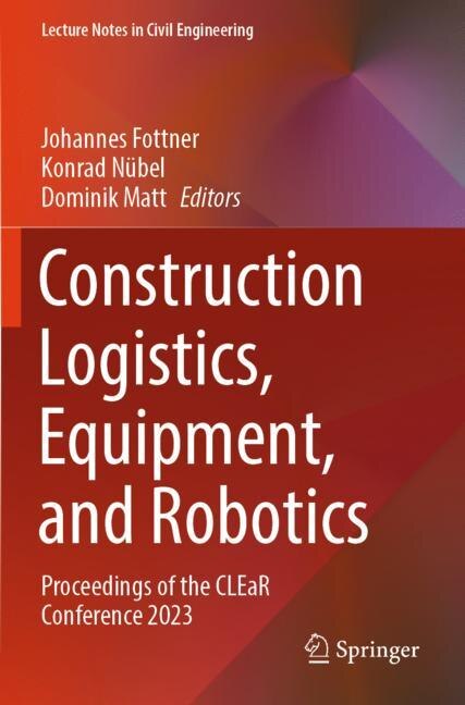 Couverture_Construction Logistics, Equipment, and Robotics
