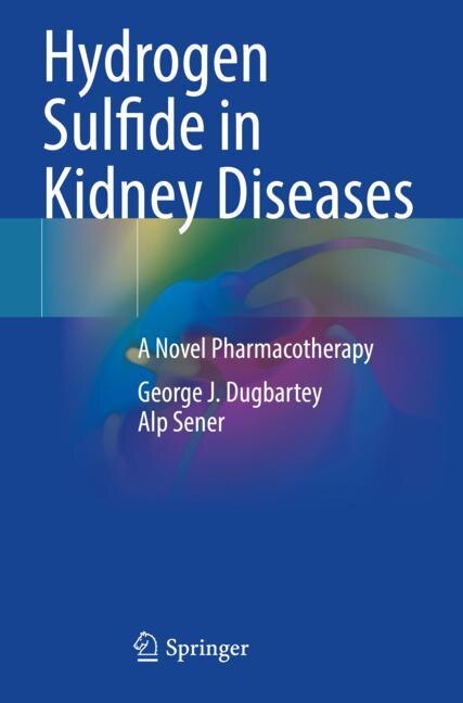 Couverture_Hydrogen Sulfide in Kidney Diseases