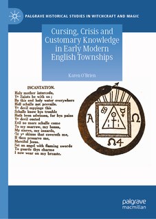 Front cover_Cursing, Crisis and Customary Knowledge in Early Modern English Townships