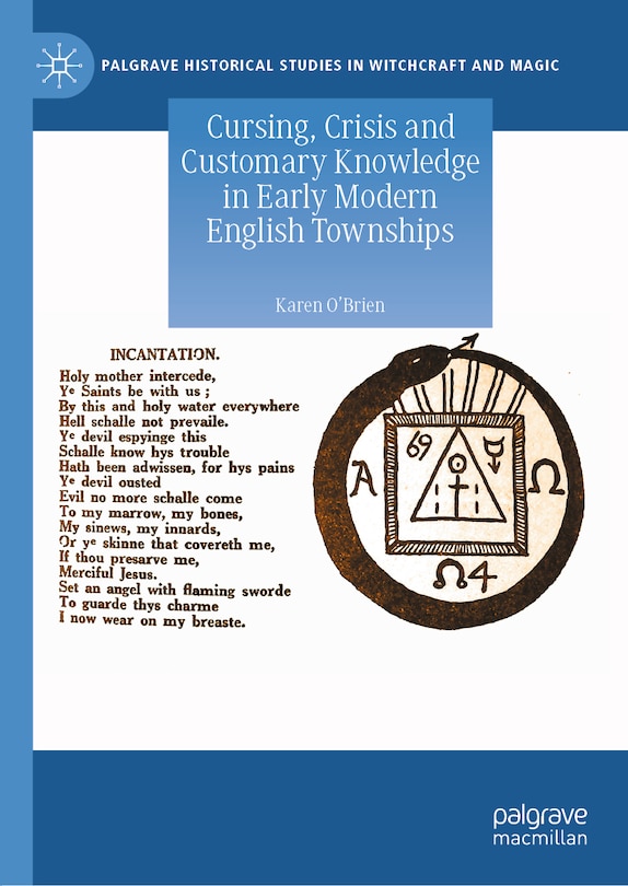Front cover_Cursing, Crisis and Customary Knowledge in Early Modern English Townships