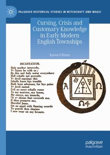 Couverture_Cursing, Crisis and Customary Knowledge in Early Modern English Townships