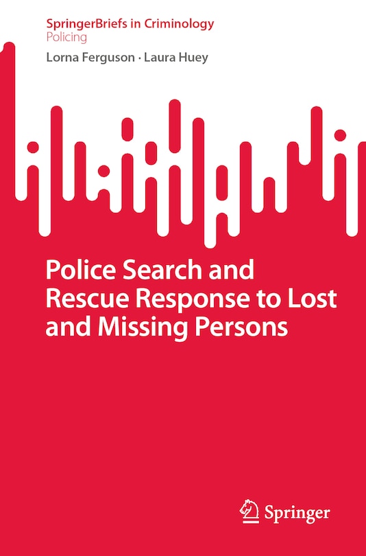 Front cover_Police Search and Rescue Response to Lost and Missing Persons