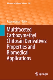 Couverture_Multifaceted Carboxymethyl Chitosan Derivatives