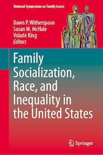 Couverture_Family Socialization, Race, and Inequality in the United States