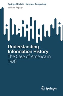 Front cover_Understanding Information History
