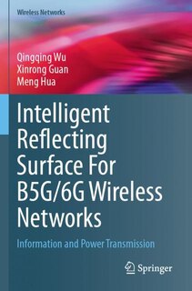 Front cover_Intelligent Reflecting Surface For B5G/6G Wireless Networks
