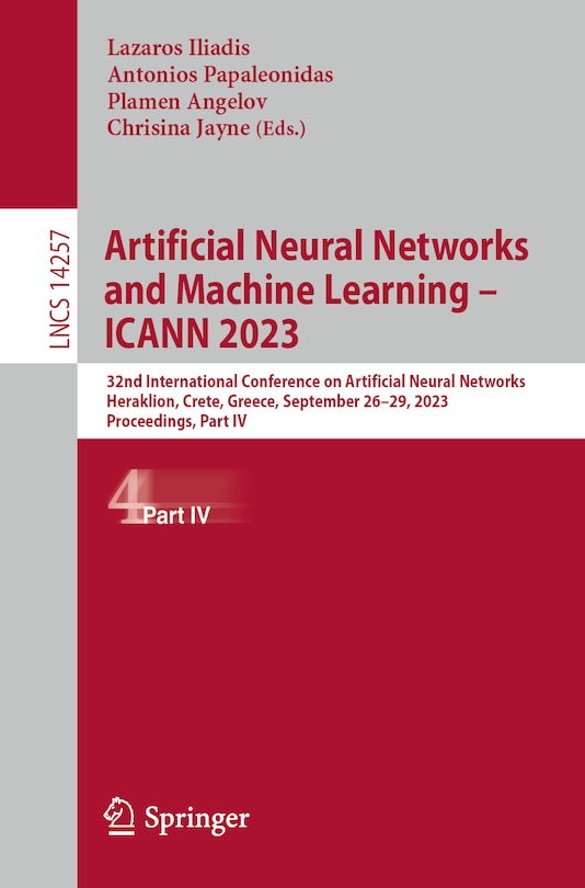Front cover_Artificial Neural Networks and Machine Learning - ICANN 2023