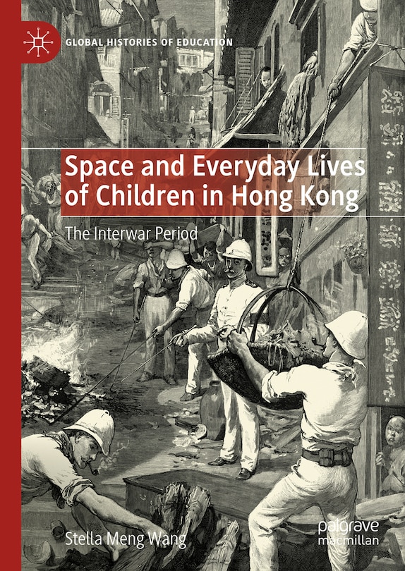 Front cover_Space and Everyday Lives of Children in Hong Kong
