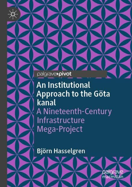 Front cover_An Institutional Approach to the Gota kanal