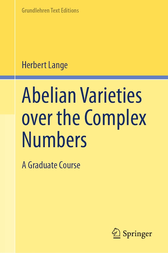 Couverture_Abelian Varieties over the Complex Numbers