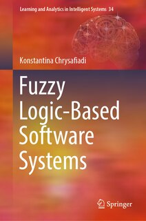 Front cover_Fuzzy Logic-based Software Systems