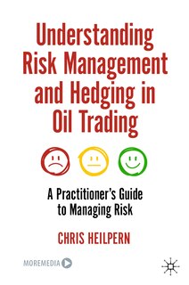 Front cover_Understanding Risk Management and Hedging in Oil Trading
