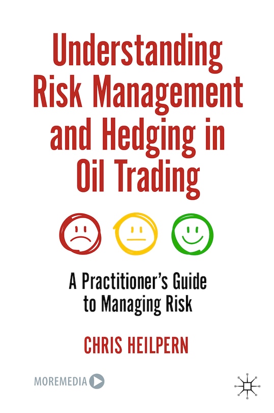 Front cover_Understanding Risk Management and Hedging in Oil Trading