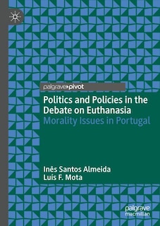 Front cover_Politics and Policies in the Debate on Euthanasia