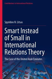 Couverture_Smart Instead of Small in International Relations Theory