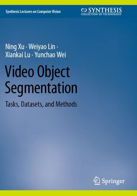 Front cover_Video Object Segmentation